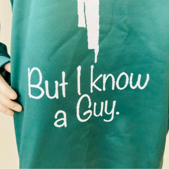I CAN'T BUT I KNOW A GUY Green Fleece Pullover Sweatshirt Sz Sz XL - Picture 3 of 9